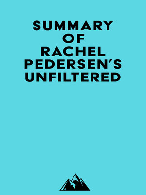 cover image of Summary of Rachel Pedersen's Unfiltered